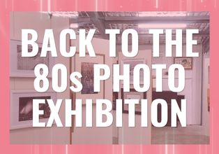 80s Photo Exhibit